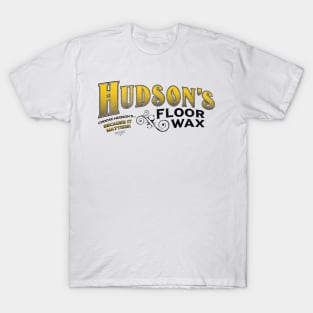 Hudson's Floor Wax - Thoroughly Modern Millie, musical theatre tee T-Shirt